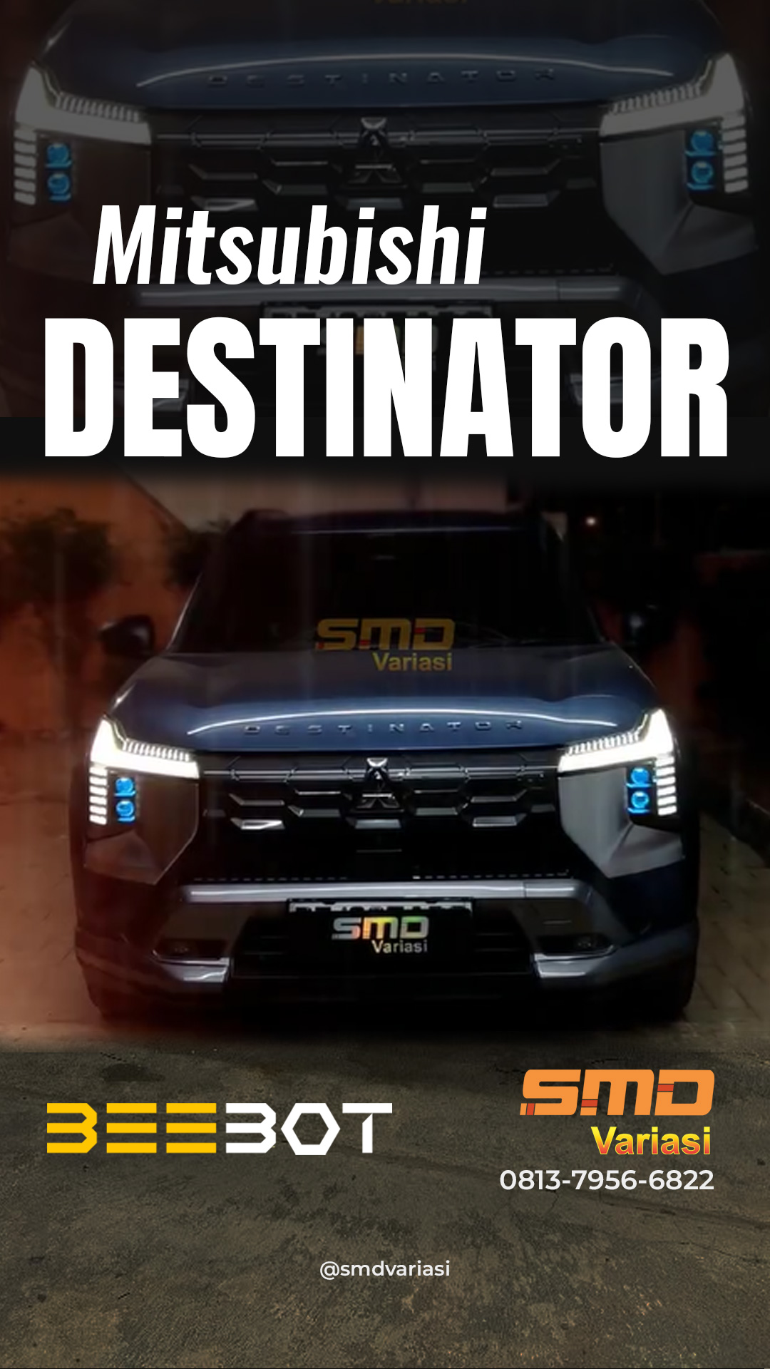 Custom headlamp Beebot untuk Mitsubishi Destinator dengan pencahayaan maksimal di Lampung
